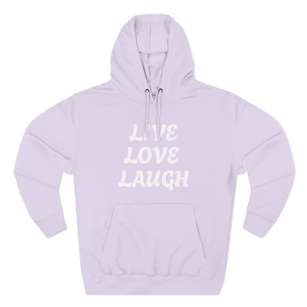 Live Love Laugh Hoodie