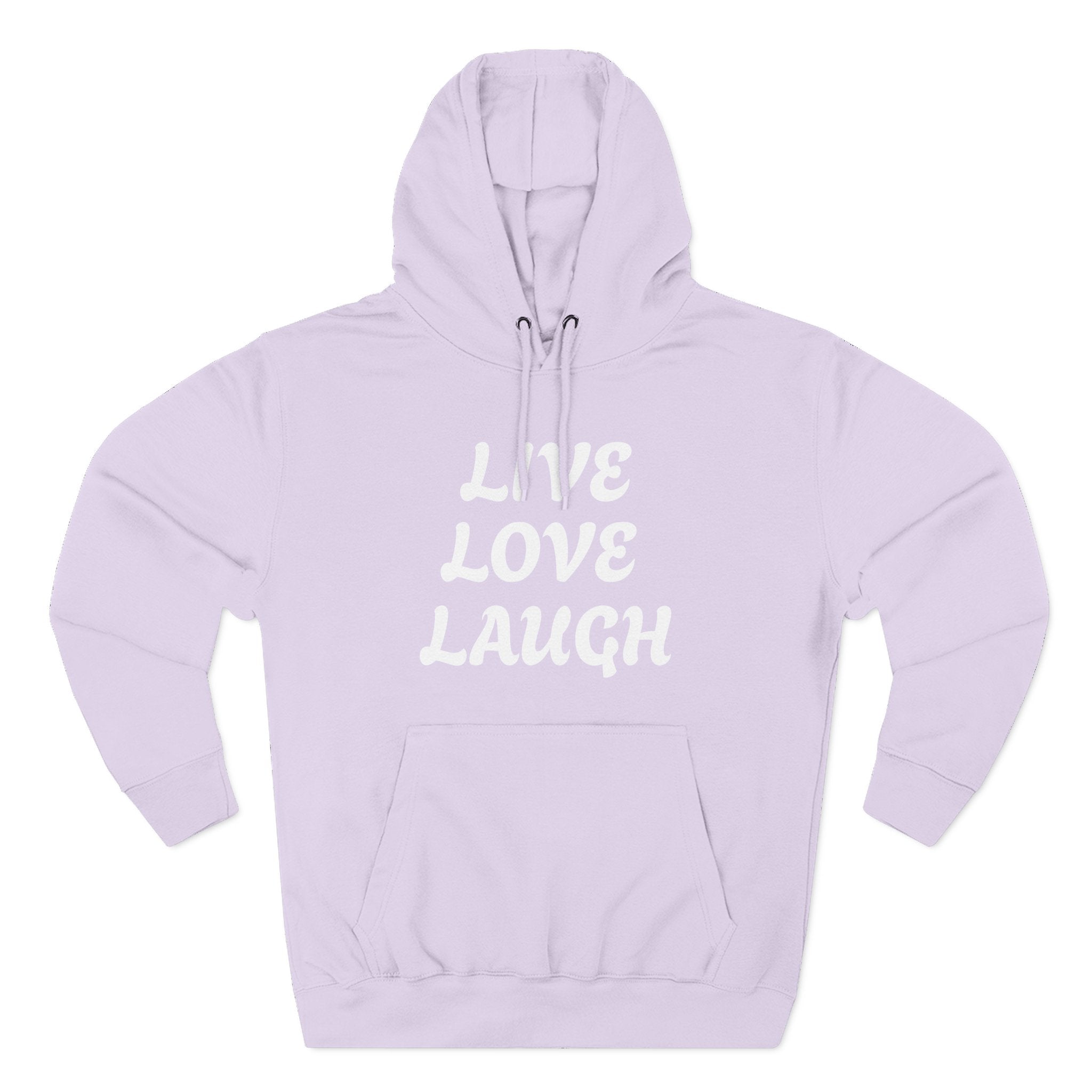 Live Love Laugh Hoodie