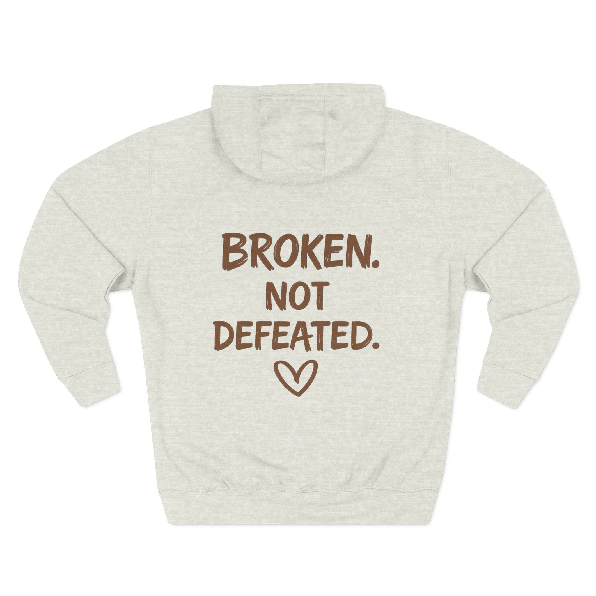 Broken Not Defeated Hoodie | NUCCI™ Beautifully Broken Collection