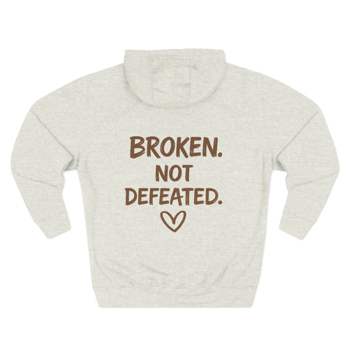 Broken Not Defeated Hoodie | NUCCI™ Beautifully Broken Collection