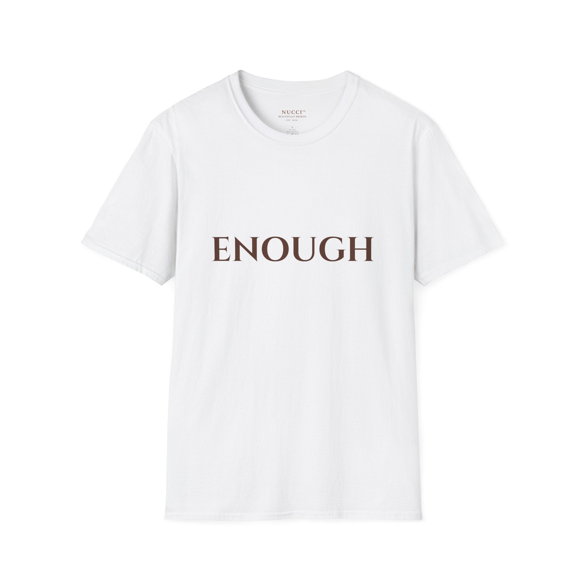 ENOUGH T-Shirt — Minimal Everyday Tee