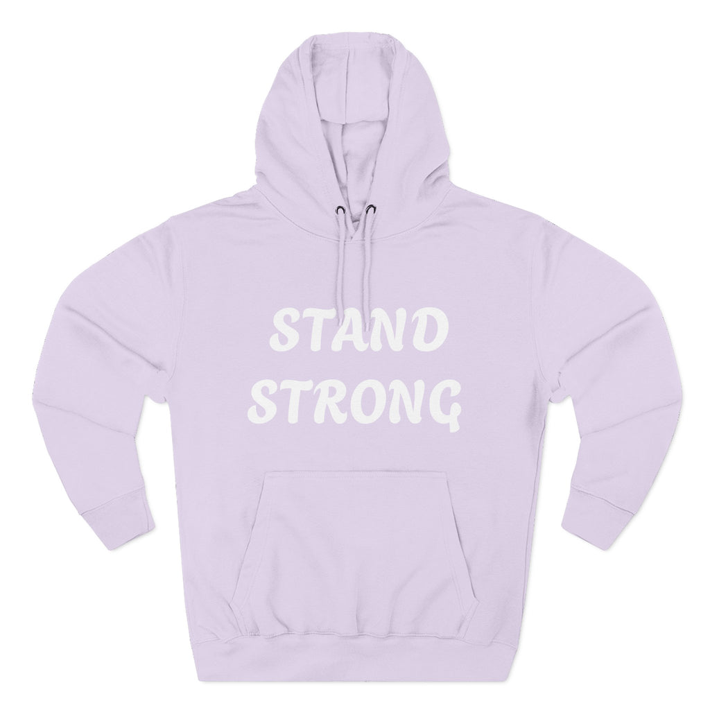 Stand Strong Hoodie — Motivational Fleece Pullover