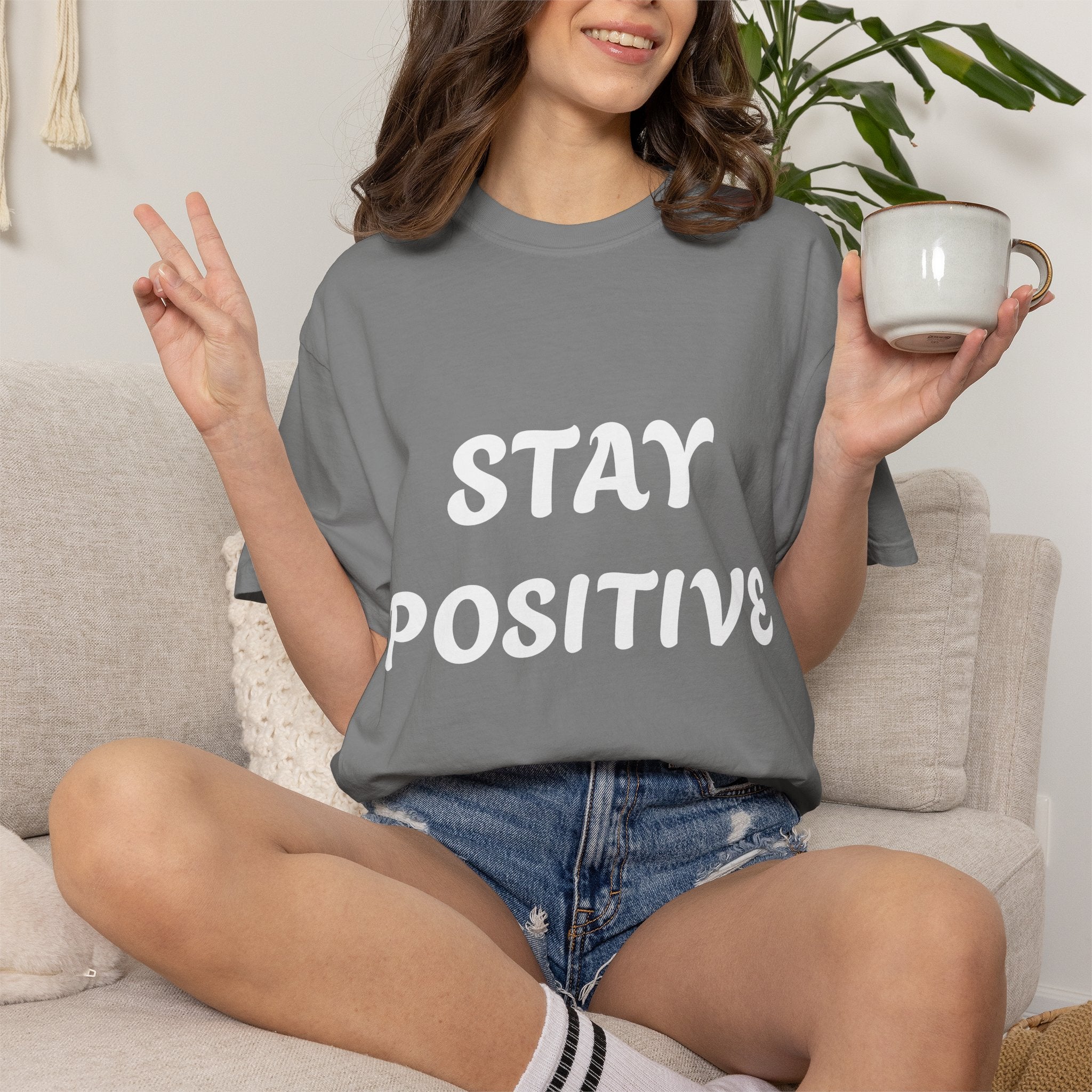 Stay Positive T-Shirt — Inspirational Motivational Tee