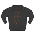 Scars Tell Stories Hoodie | NUCCI™ Beautifully Broken Collection